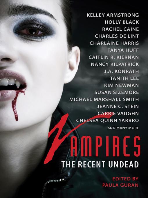 Title details for Vampires by Paula Guran - Available